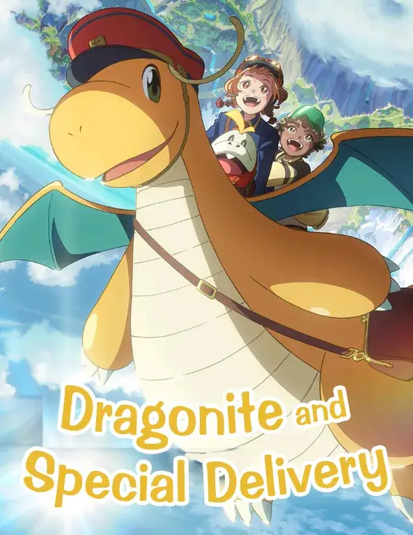 Dragonite and the Special Delivery